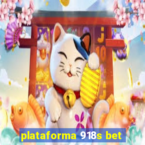 plataforma 918s bet